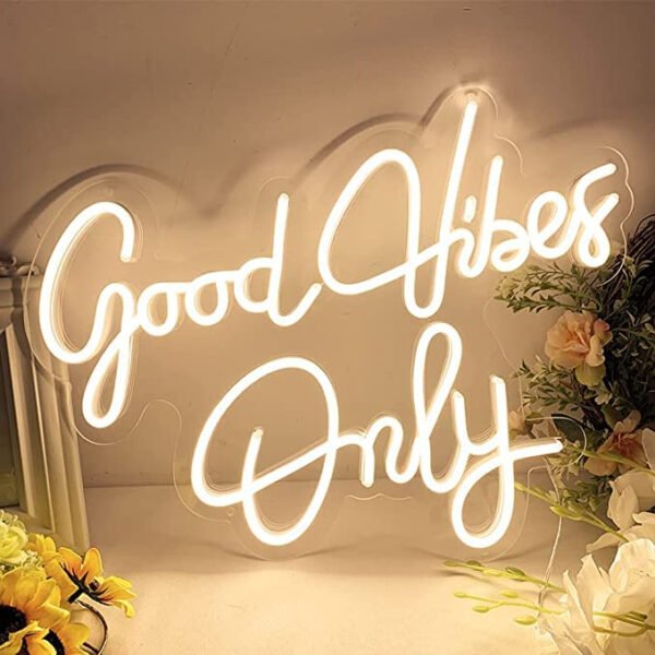 Good Vibes Only LED Neon Signs Light LED Art Decorative Sign Wall Decor, Home Decor for Wedding Party Kids Room Living Room House Bar Pub Hotel Beach (18 x 12 In) Warm White