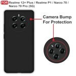 Realme 12+ Plus/Realme P1 / Narzo 70/70 Pro (5G) Back Cover | Camera Bump Protection | Silicone (Black)